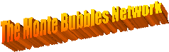 The Monte Bubbles Network